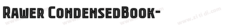 Rawer CondensedBook字体转换